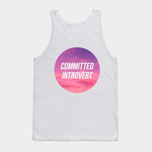 Committed Introvert Tank Top